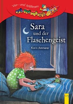 Sara und der Flaschengeist: Lesezug 1. Klasse Vor- und Mitlesen