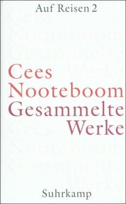 Gesammelte Werke in neun Bänden: Band 5: Auf Reisen 2. Europäische Reisen