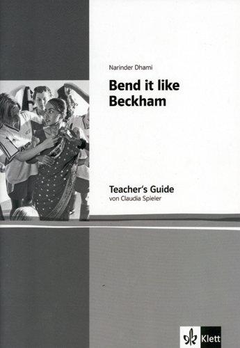 Bend it like Beckham: Teacher's Guide