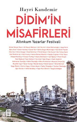 Didimin Misafirleri: Altinkum Yazarlar Festivali: Altınkum Yazarlar Festivali