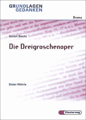 Bertolt Brecht: Die Dreigroschenoper