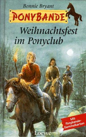 Ponybande, Weihnachtsfest im Ponyclub