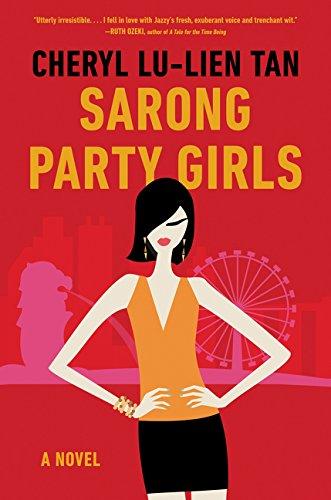 Sarong Party Girls: A Novel