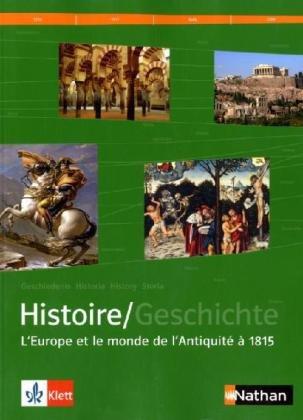 Histoire /Geschichte / L'europe et le monde de l'antiquité à 1815: BD 3