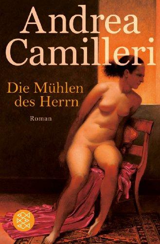 Die Mühlen des Herrn: Roman