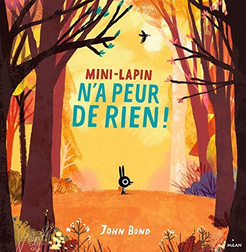 Mini-Lapin n'a peur de rien