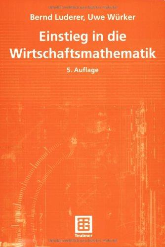 Einstieg in die Wirtschaftsmathematik