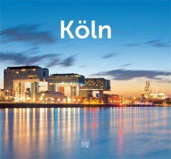 Köln: Der kleine Bildband