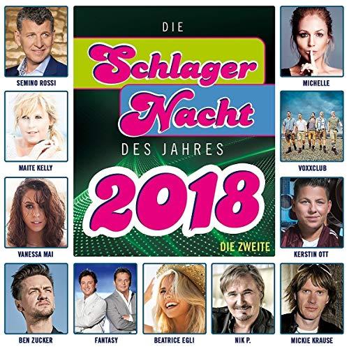 Die Schlagernacht des Jahres 2018-die Zweite