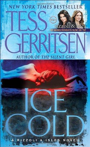 Ice Cold: A Rizzoli & Isles Novel (Rizzoli & Isles Novels)