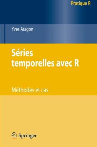 Séries temporelles avec R : méthodes et cas