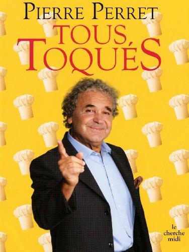 Tous toqués