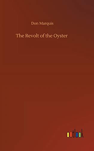 The Revolt of the Oyster