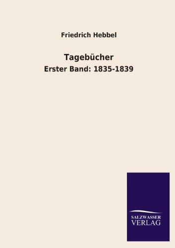 Tagebücher: Erster Band: 1835-1839