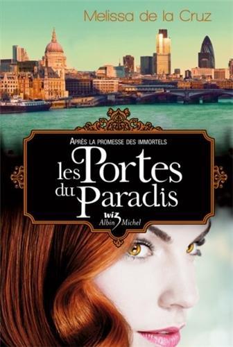 Les vampires de Manhattan. Vol. 7. Les portes du paradis