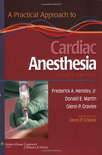 A Practical Approach to Cardiac Anesthesia