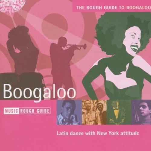 Rough Guide: Boogaloo