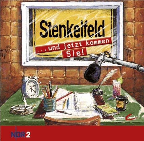 NDR 2: Stenkelfeld. ...und jetzt kommen Sie!