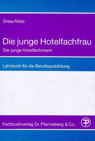 Die junge Hotelfachfrau. Der junge Hotelfachmann