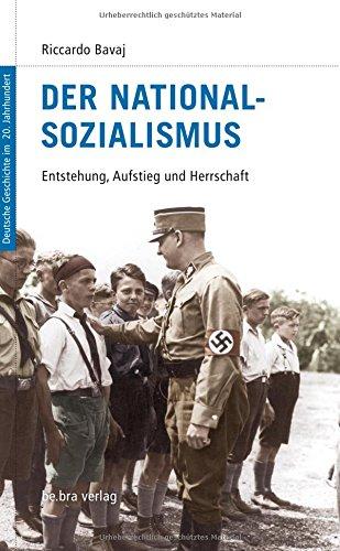 Deutsche Geschichte im 20. Jahrhundert 07. Der Nationalsozialismus. Entstehung, Aufstieg und Herrschaft