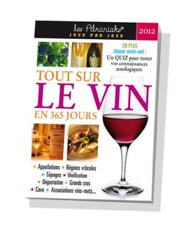 Tout sur le vin en 365 jours, 2012