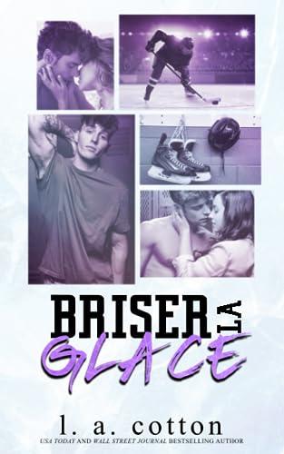 Briser la Glace (Les Lakers)