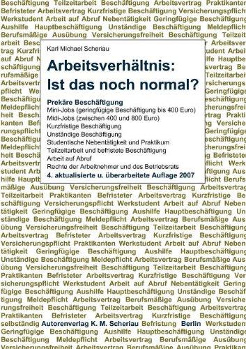 Arbeitsverhältnis: Ist das noch normal?: Prekäre Beschäftigung