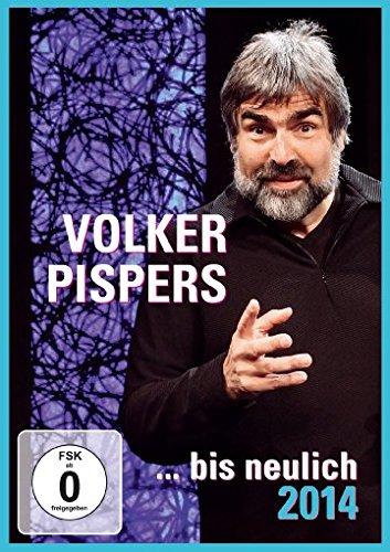 Volker Pispers - Bis neulich 2014/Live in Bonn