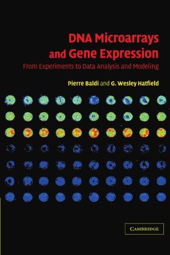 DNA Microarrays and Gene Expression: From Experiments to Data Analysis and Modeling