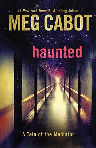 Haunted: A Tale of the Mediator (The Mediator, 5)