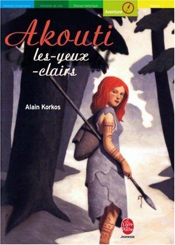 Akouti les-Yeux-Clairs