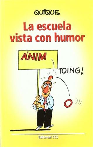 La escuela vista con humor (Educar, Band 54)