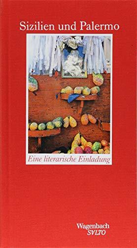 Sizilien und Palermo - Eine literarische Einladung (Salto)