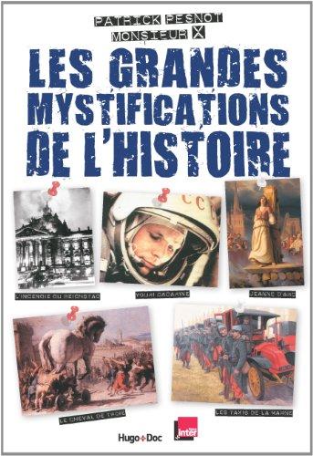 Les grandes mystifications de l'histoire