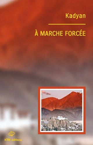 A marche forcée