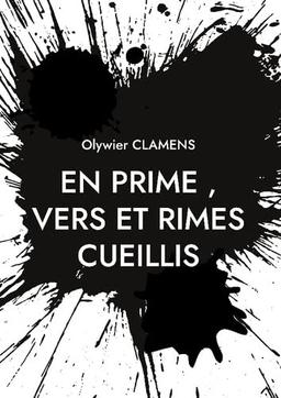 En Prime, Vers et Rimes Cueillis