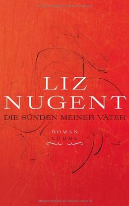 Die Sünden meiner Väter: Roman