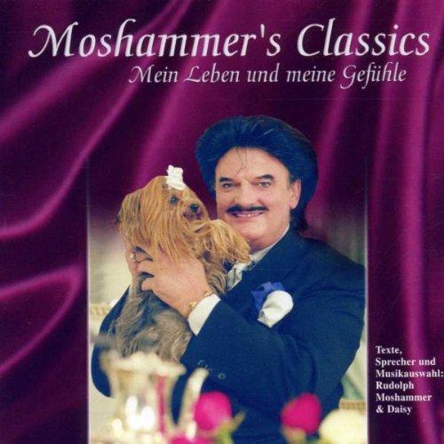 Moshammer's Classics (Mein Leben und meine Gefühle)