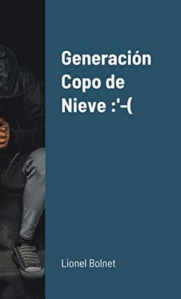 Generación Copo de Nieve