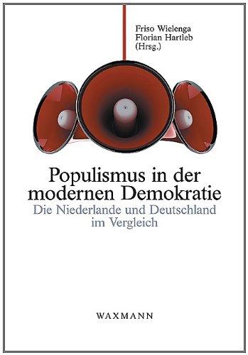 Populismus in der modernen Demokratie: Die Niederlande und Deutschland im Vergleich