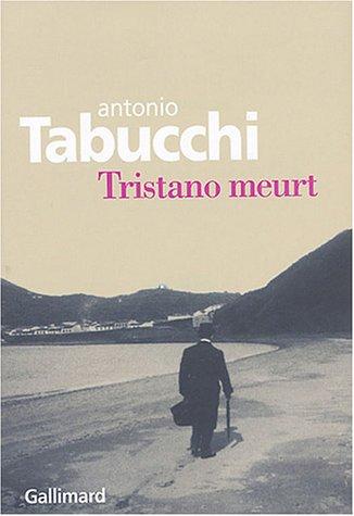 Tristano meurt : une vie