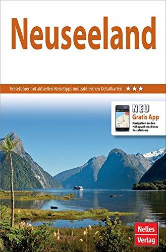 Nelles Guide Reiseführer Neuseeland (Nelles Guide / Deutsche Ausgabe)