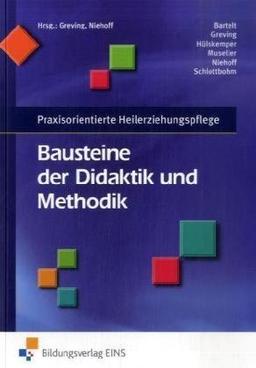 Bausteine der Didaktik und Methodik. Praxisorientierte Heilerziehungspflege. Lehr-/Fachbuch