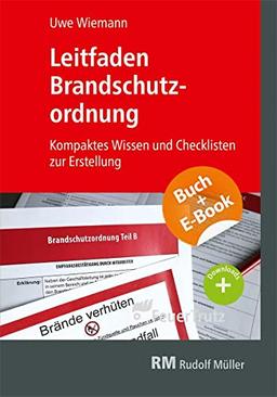 Leitfaden Brandschutzordnung - mit E-Book (PDF): Kompaktes Wissen und Checklisten zur Erstellung