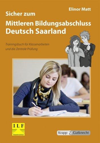 Sicher zum Mittleren Bildungsabschluss Deutsch Saarland: Schülerarbeitsheft mit Lösungsheft