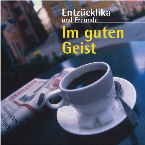 Im guten Geist. CD.