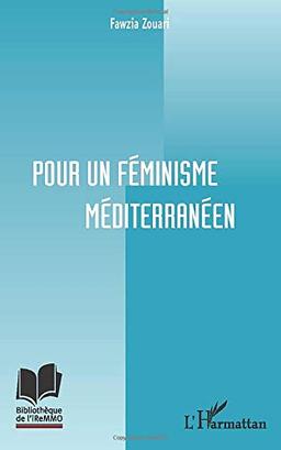 Pour un féminisme méditerranéen