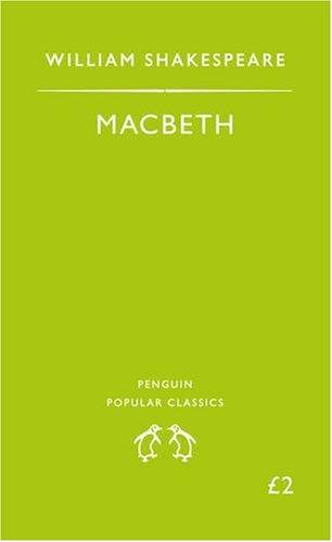 Macbeth (Penguin Popular Classics)