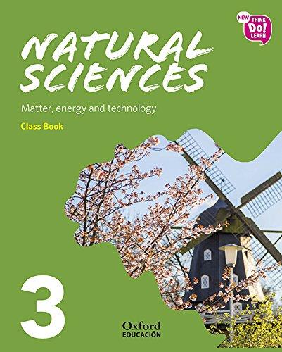 New Think Do Learn Natural Sciences 3 Module 3. Matter, energy and technology. Class Book