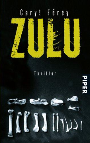 Zulu: Thriller